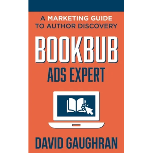 BookBub Ads Expert: A Marketing Guide To Author Discovery