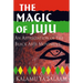 The Magic of Juju: An Appreciation of the Black Arts Movement