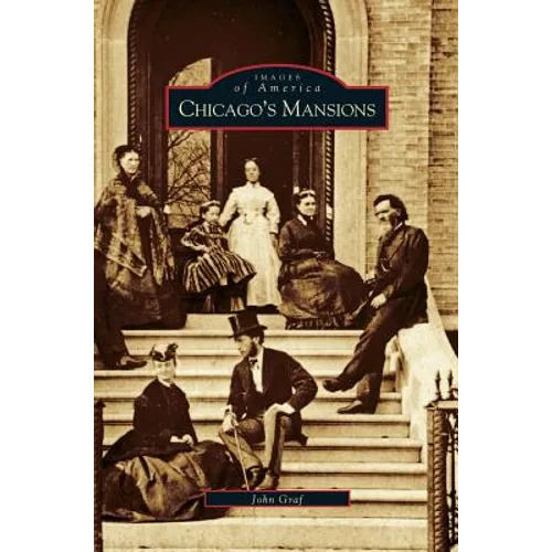 Chicago's Mansions
