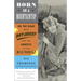 Born on a Mountaintop: On the Road with Davy Crockett and the Ghosts of the Wild Frontier