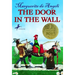 The Door in the Wall: (Newbery Medal Winner)