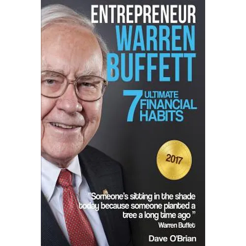 Entrepreneur: Warren Buffett: 7 Ultimate Financial Habits
