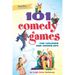 101 Comedy Games for Children and Grown-Ups