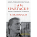 I Am Spartacus!: Making a Film, Breaking the Blacklist