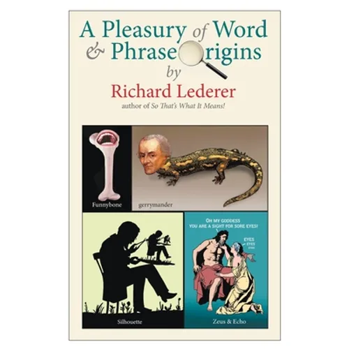 A Pleasury of Word and Phrase Origins