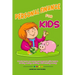 Personal Finance For Kids: A Basic lesson on money management skills include earning, saving, spending and investing money.