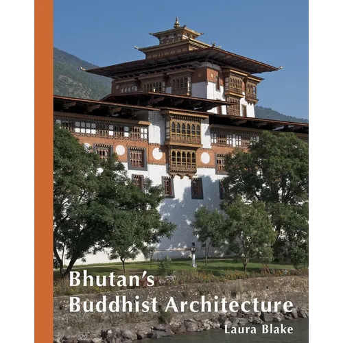 Bhutan's Buddhist Architecture