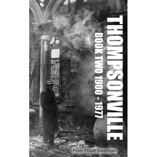 Thompsonville Book Two 1900-1977