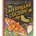 What's Inside a Caterpillar Cocoon?: And Other Questions about Moths & Butterflies