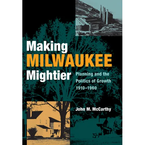 Making Milwaukee Mightier