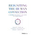 Reigniting the Human Connection: A Pathway to Diversity, Equity, and Inclusion in Healthcare