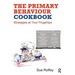 The Primary Behaviour Cookbook: Strategies at Your Fingertips
