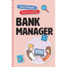 Bank Manager: Real People, Real Careers