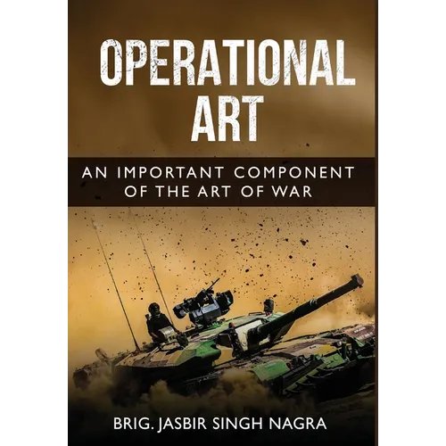 Operational Art - An Important Component of the Art of War