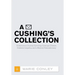 A Cushing's Collection: A Humorous Journey Surviving Cushing's Disease, Diabetes Insipidus, and a Bilateral Adrenalectomy