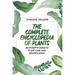 The Complete Encyclopedia of Plants: An In-Depth Guide to Plant Care and Identification