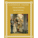 Catholic Faith Teaching Manual - Level 5: Confirmation