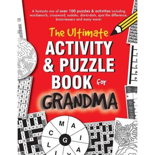 The Ultimate Activity & Puzzle Book for Grandma