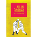 All-In Fighting