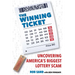 The Winning Ticket: Uncovering America's Biggest Lottery Scam