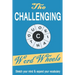 The Challenging Word Wheels: Word puzzles to Stretch your mind & expand your vocabulary