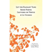 Let the Radiant Yang Shine Forth: Lectures on Virtue