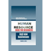 Human Resource Book for Beginners and New Businesses: Simple Principles and Practices for (HR) Dummies
