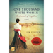 One Thousand White Women: The Journals of May Dodd