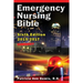 Emergency Nursing Bible 6th Edition: Complaint-based Clinical Practice Guide