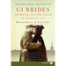 GI Brides LP