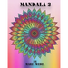 Mandala 2: Mandala coloring fun !