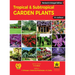 Tropical and Subtropical Garden Plants in Colour