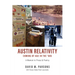 Austin Relativity: A Memoir in Prose & Poetry