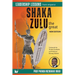 Leadership Lessons from Emperor SHAKA ZULU the Great