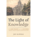 The Light of Knowledge: How James Bradley and the Lane Rebels Forever Changed American Higher Education