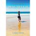 Chronically Beautiful II