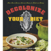 Decolonize Your Diet: Plant-Based Mexican-American Recipes for Health and Healing