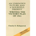 An Unknown Future and a Doubtful Present: Writing the Victory Plan of 1941