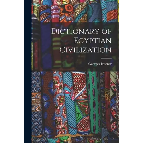 Dictionary of Egyptian Civilization