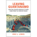 Leaving Guantanamo