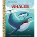 My Little Golden Book about Whales