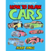 How to Draw Cars: Step by Step How to Draw Books for Kids, Learn How to Draw 50 Different Cars