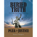 Buried Truth: The Unabridged Trilogy Part Three