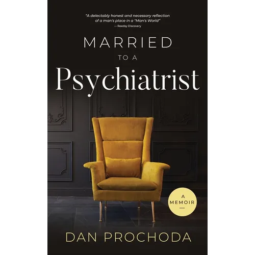 Married to a Psychiatrist: A memoir