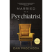 Married to a Psychiatrist: A memoir