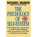 The Psychology of Self-Esteem: A Revolutionary Approach to Self-Understanding That Launched a New Era in Modern Psychology