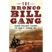 The Bronco Bill Gang
