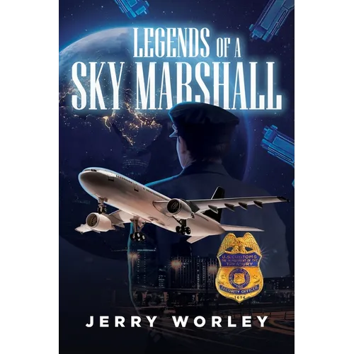 Legends of a Sky Marshall