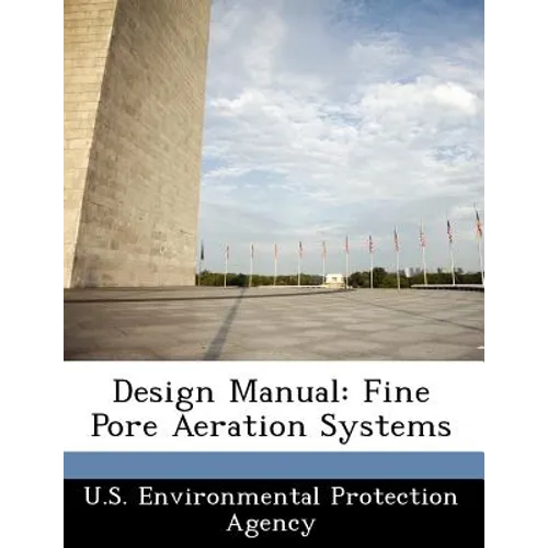 Design Manual: Fine Pore Aeration Systems