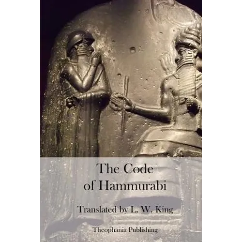 The Code of Hammurabi